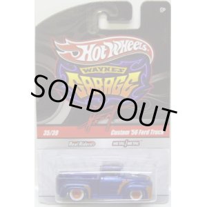 画像: WAYNE'S GARAGE CHASE 【CUSTOM '56 FORD TRUCK】　MET.BLUE/RR (TARGET EXCLUSIVE) サイン付き